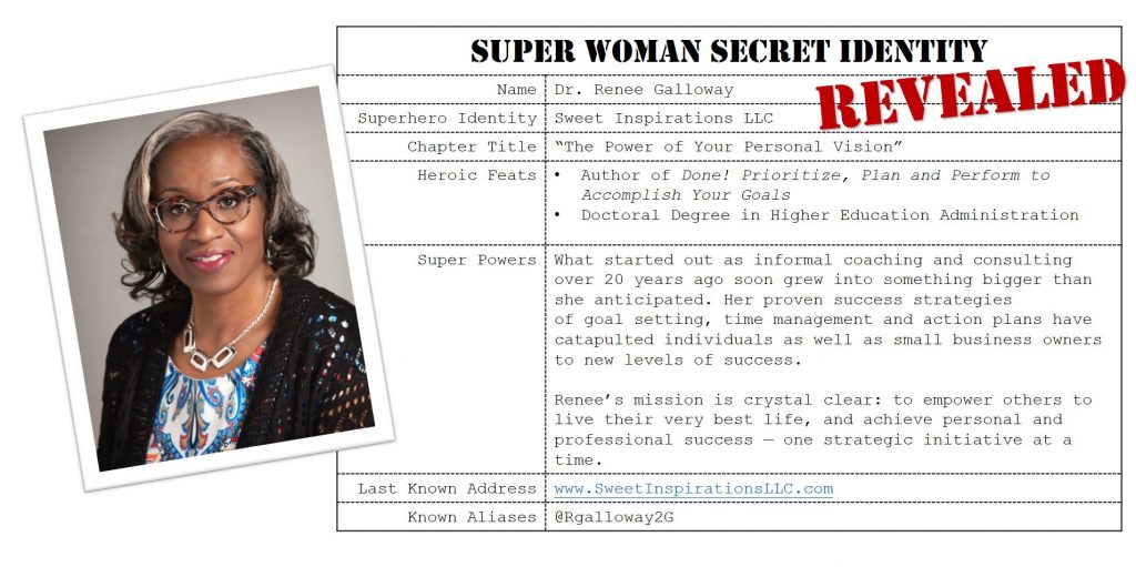 Dr. Renee Galloway, Super Woman