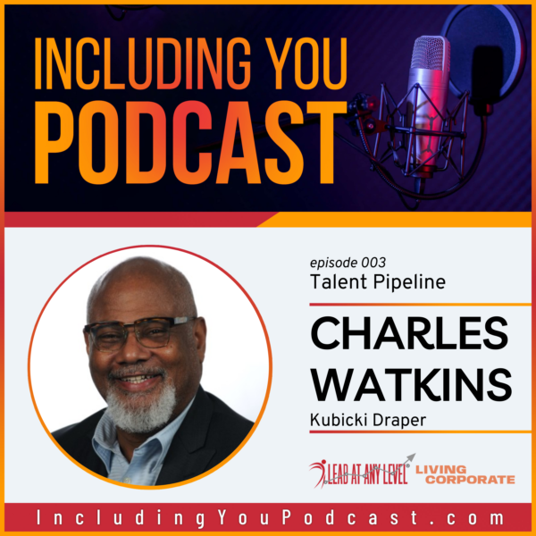 Talent Pipeline with Charles Watkins