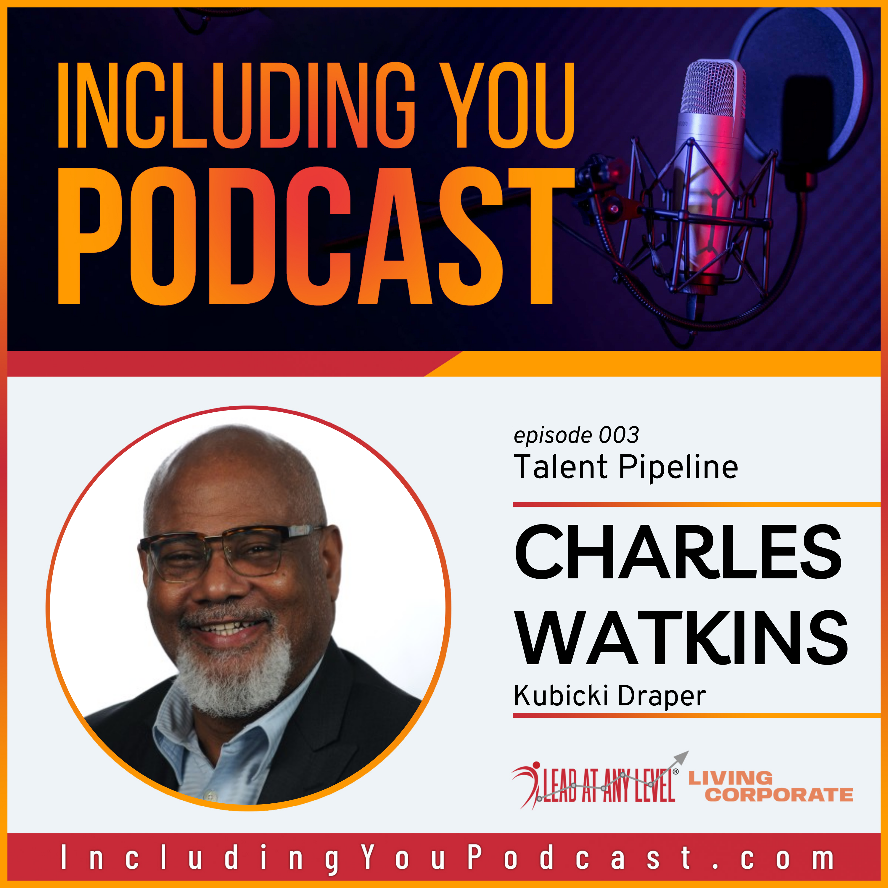 e003. Talent Pipeline with Charles Watkins