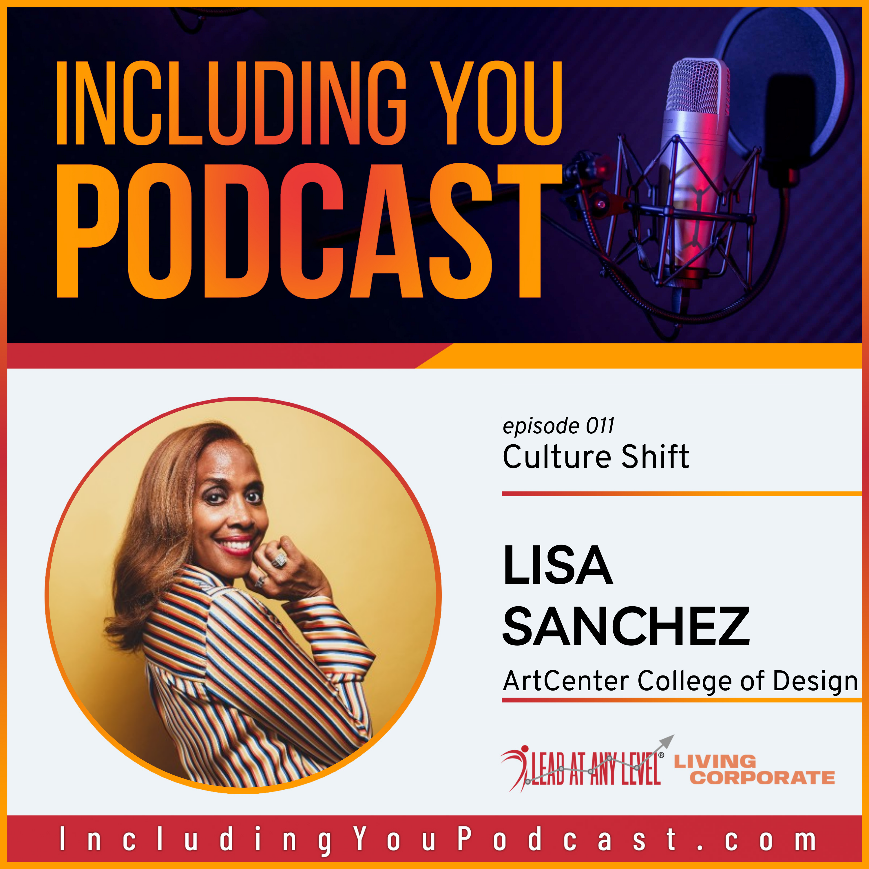 e011. Culture Shift with Lisa Sanchez