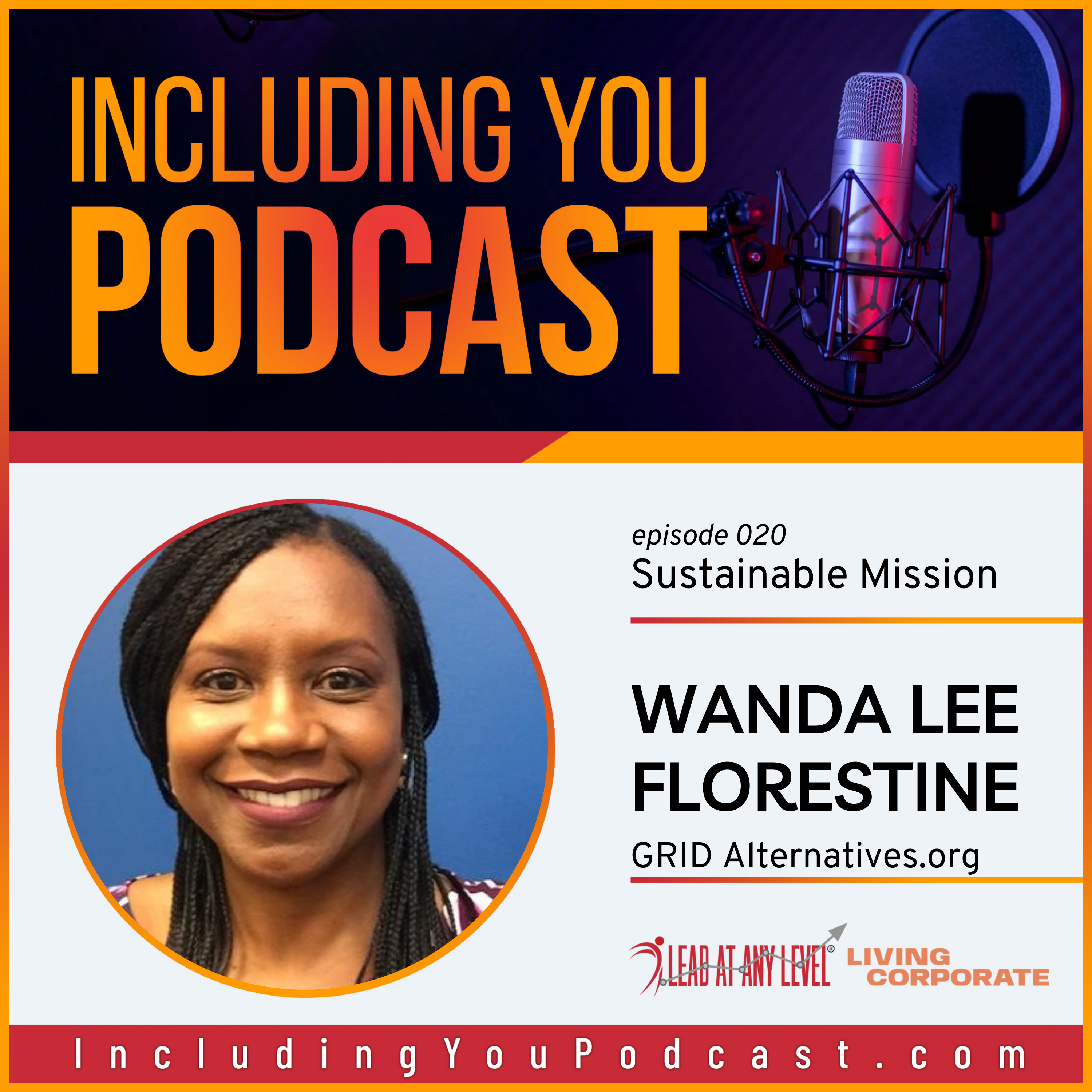 e020. Sustainable Mission w/ Wanda Lee Florestine