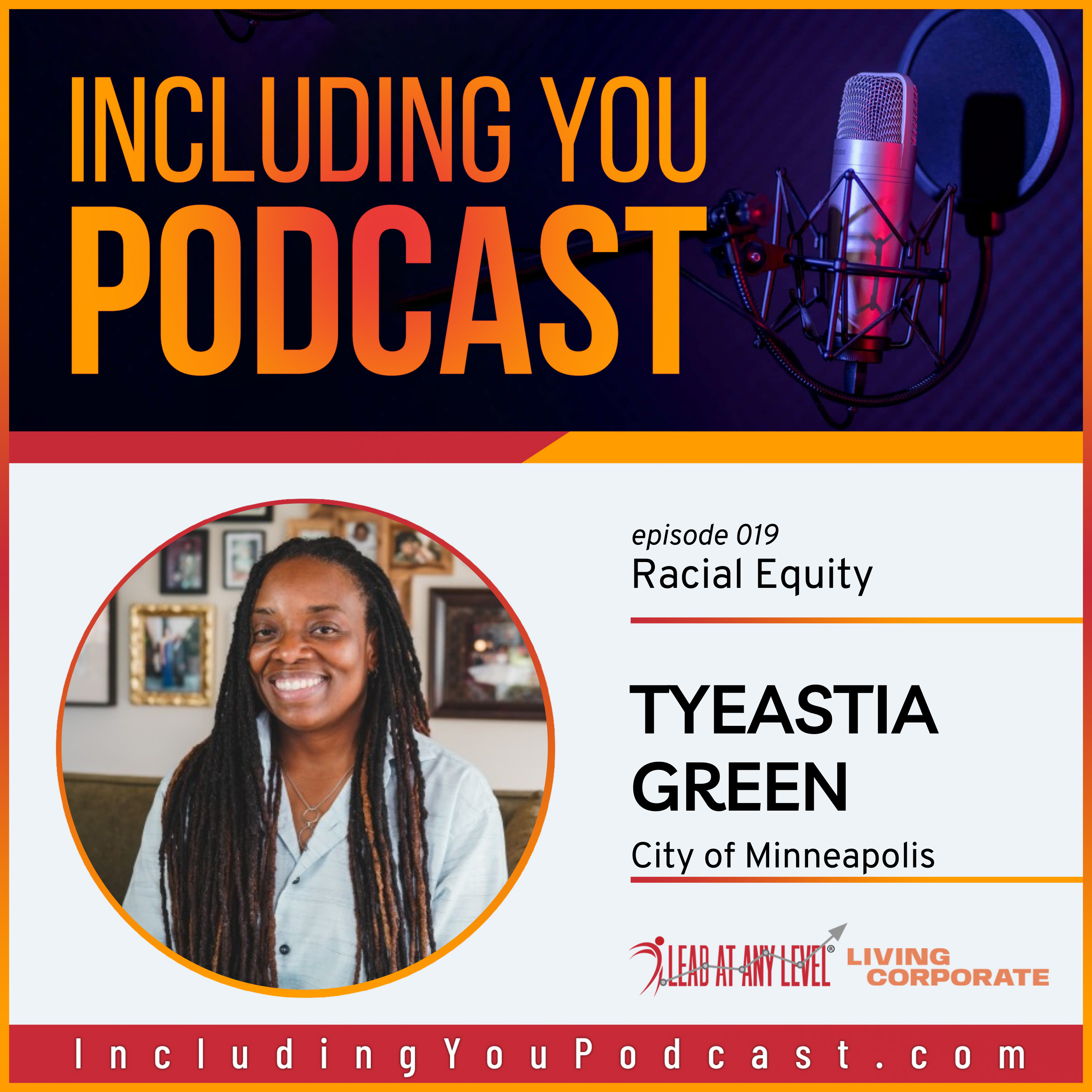 e019. Racial Equity with Tyeastia Green