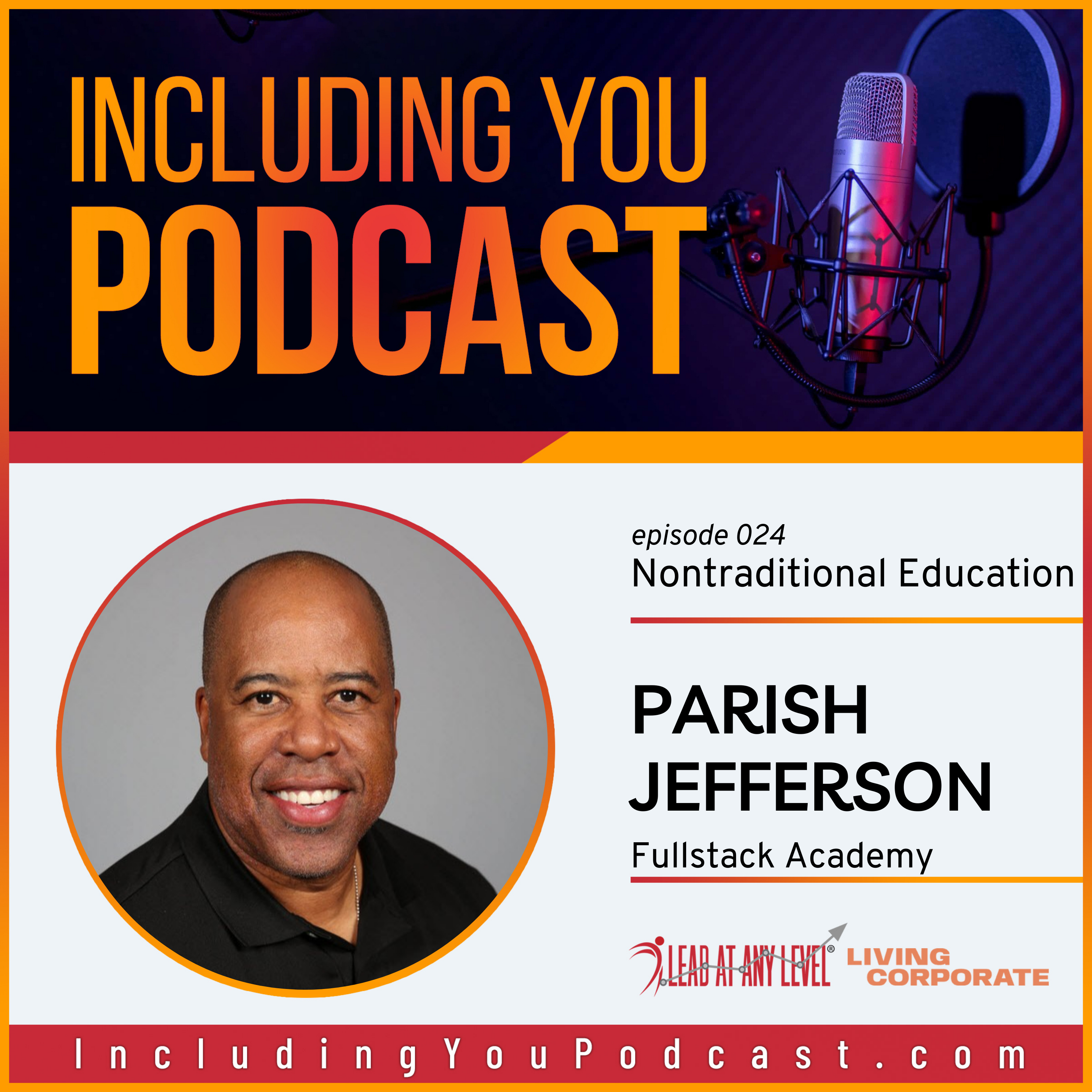Parish Jefferson joins Including You Podcast