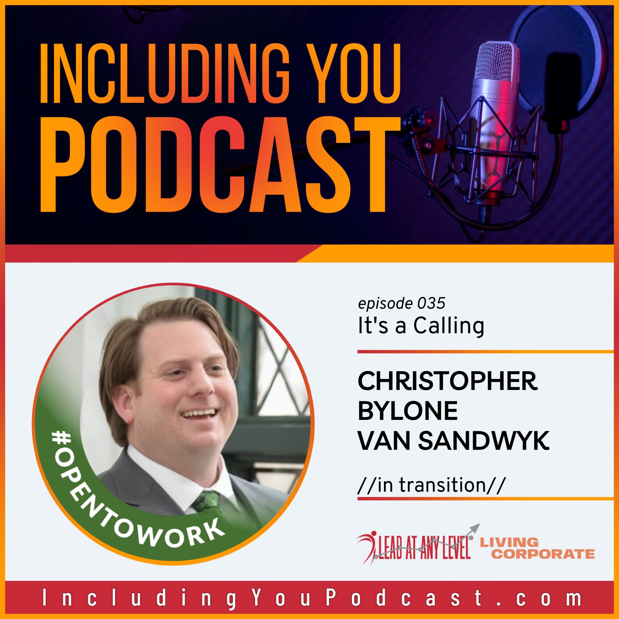 e035. It’s a Calling with Christopher Bylone van Sandwyk