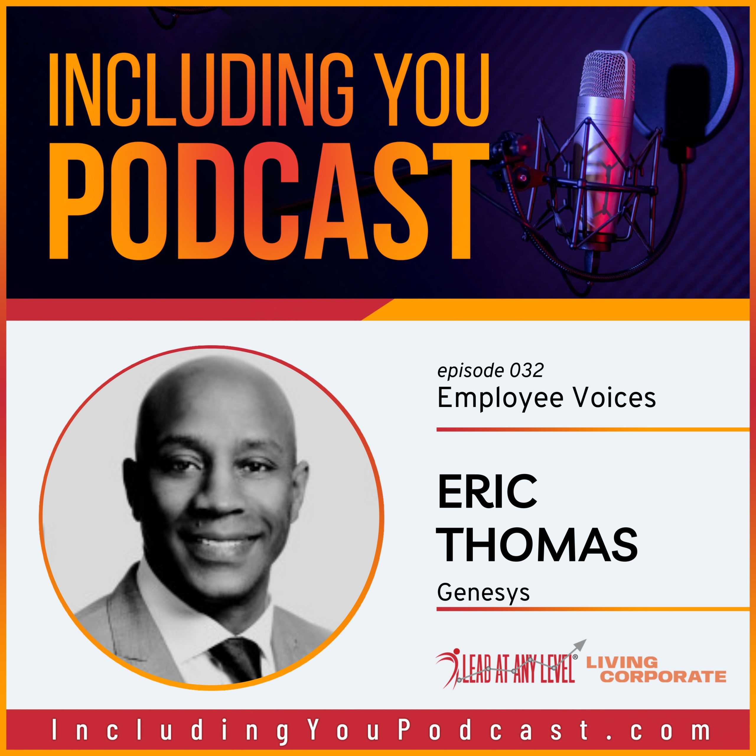 e032. Employee Voices with Eric Thomas