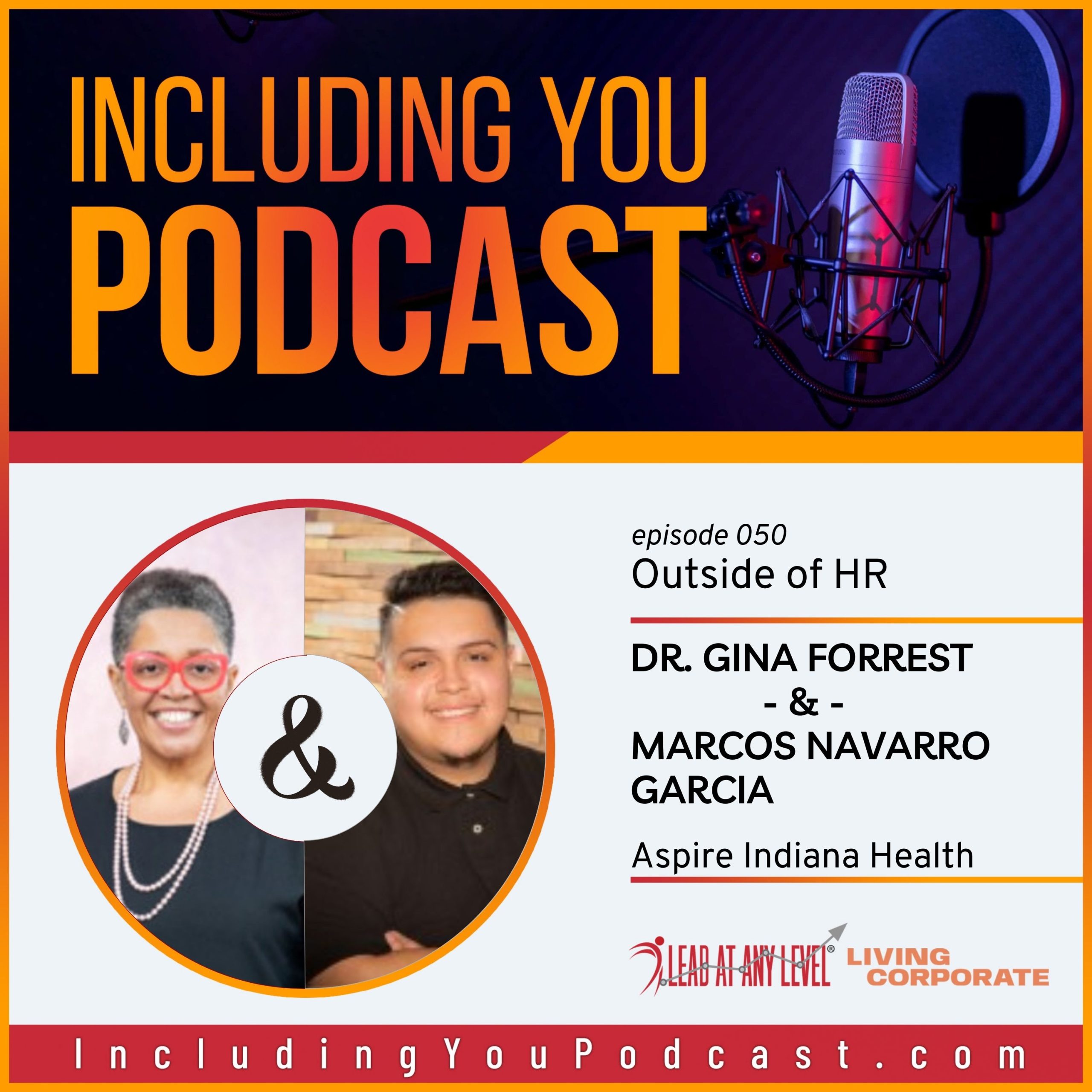 050. Outside of HR with Marcos Navarro Garcia & Dr. Gina Forrest