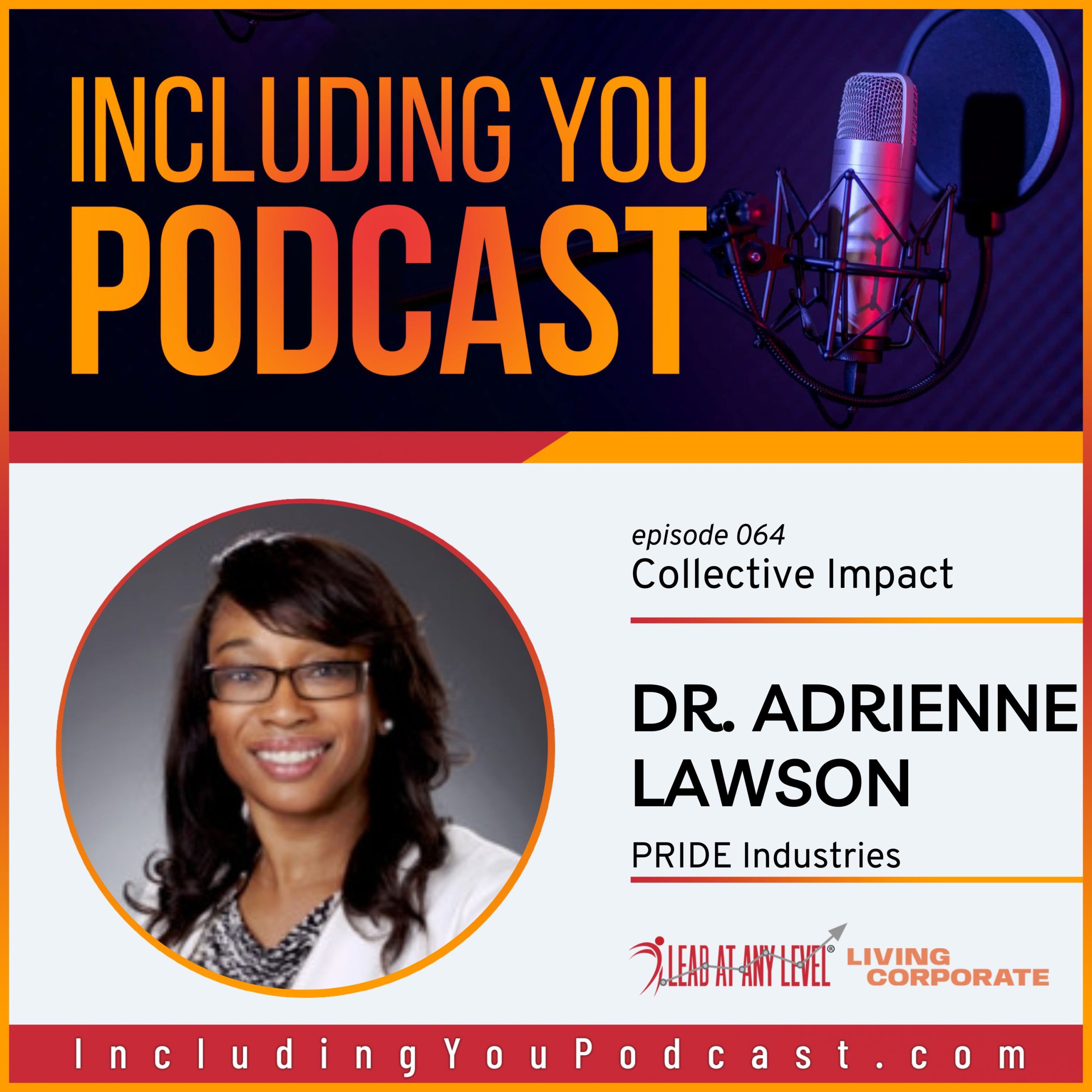 e064. Collective Impact with Dr. Adrienne Lawson
