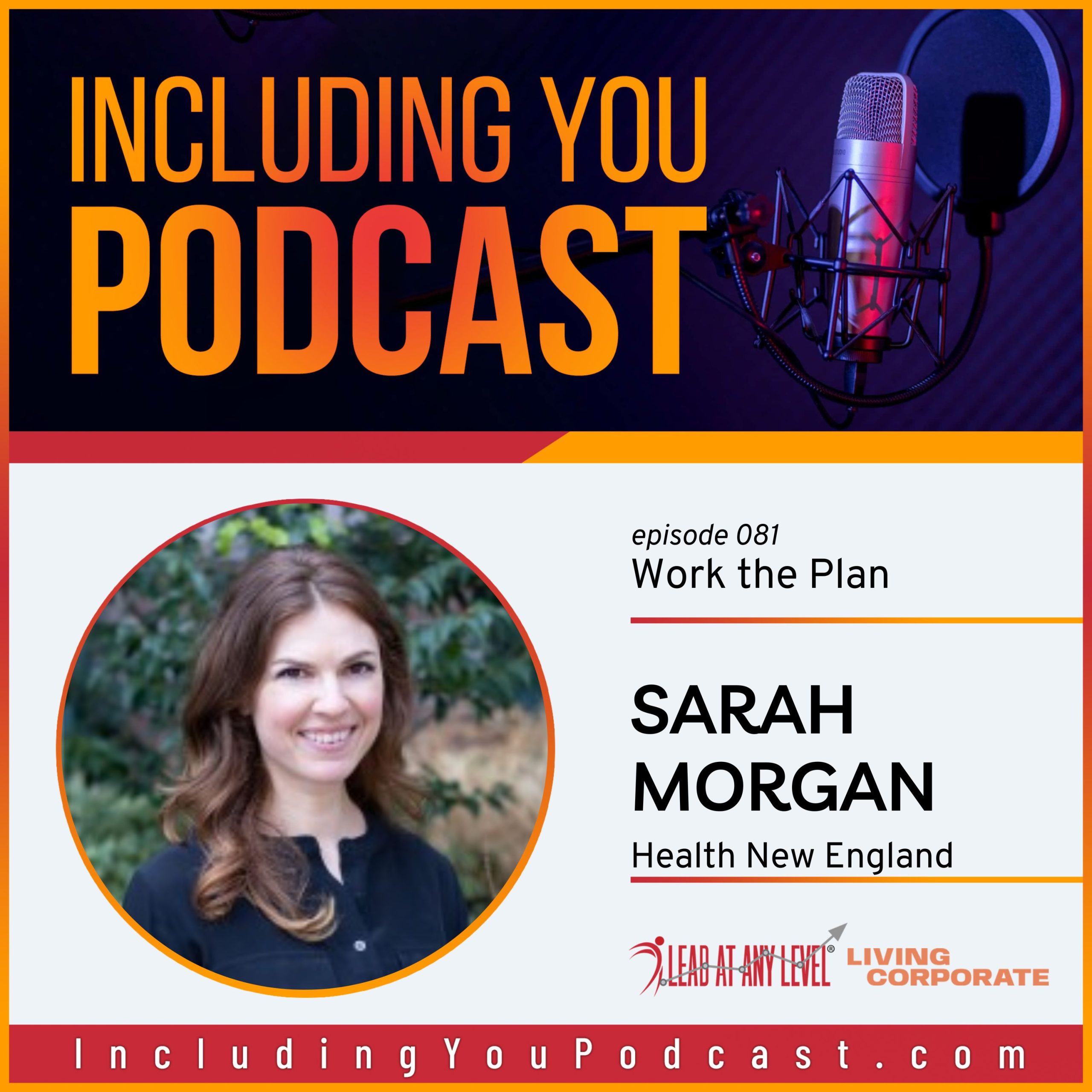 e081. Work the Plan with Sarah Morgan