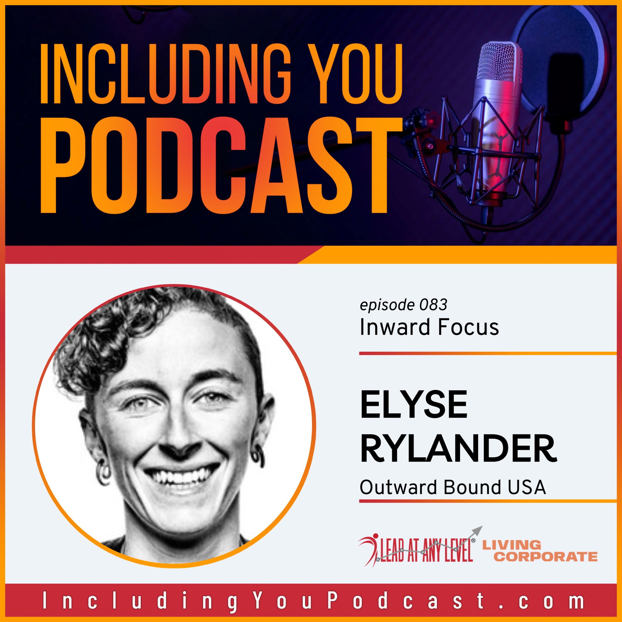 e083. Inward Focus with Elyse Rylander