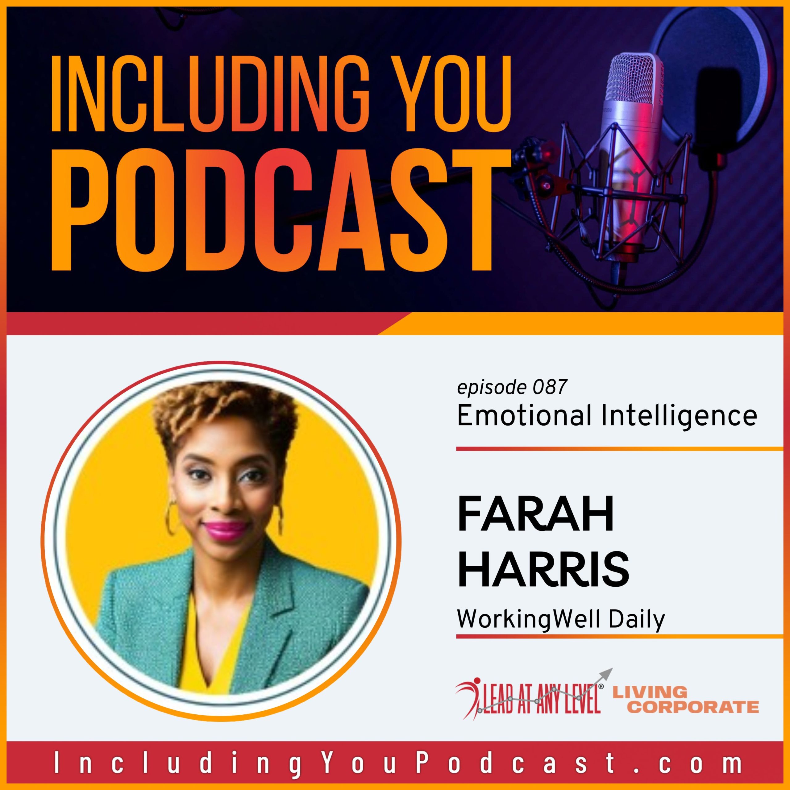 e087. Emotional Intelligence with Farah Harris