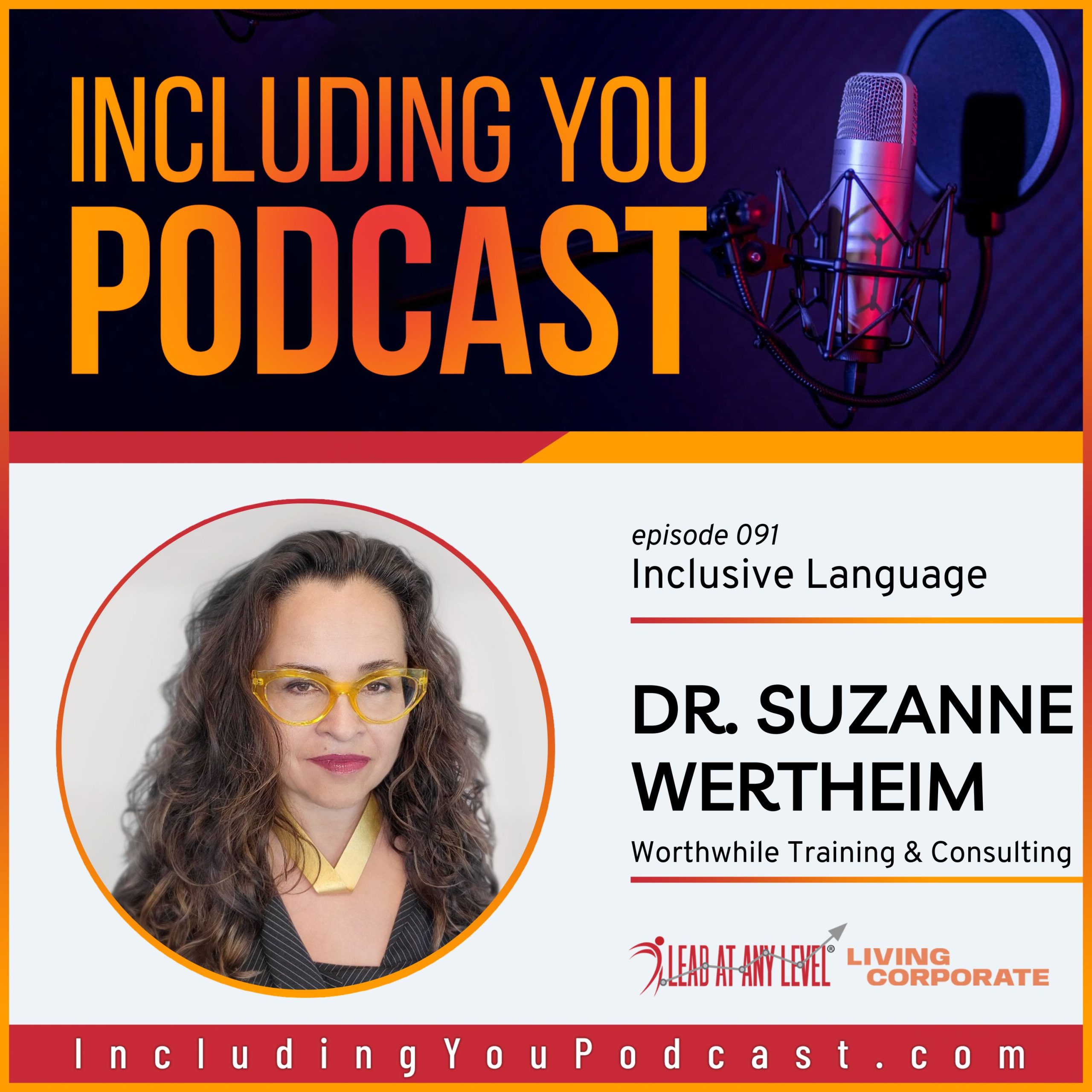 e091. Inclusive Language with Dr. Suzanne Wertheim