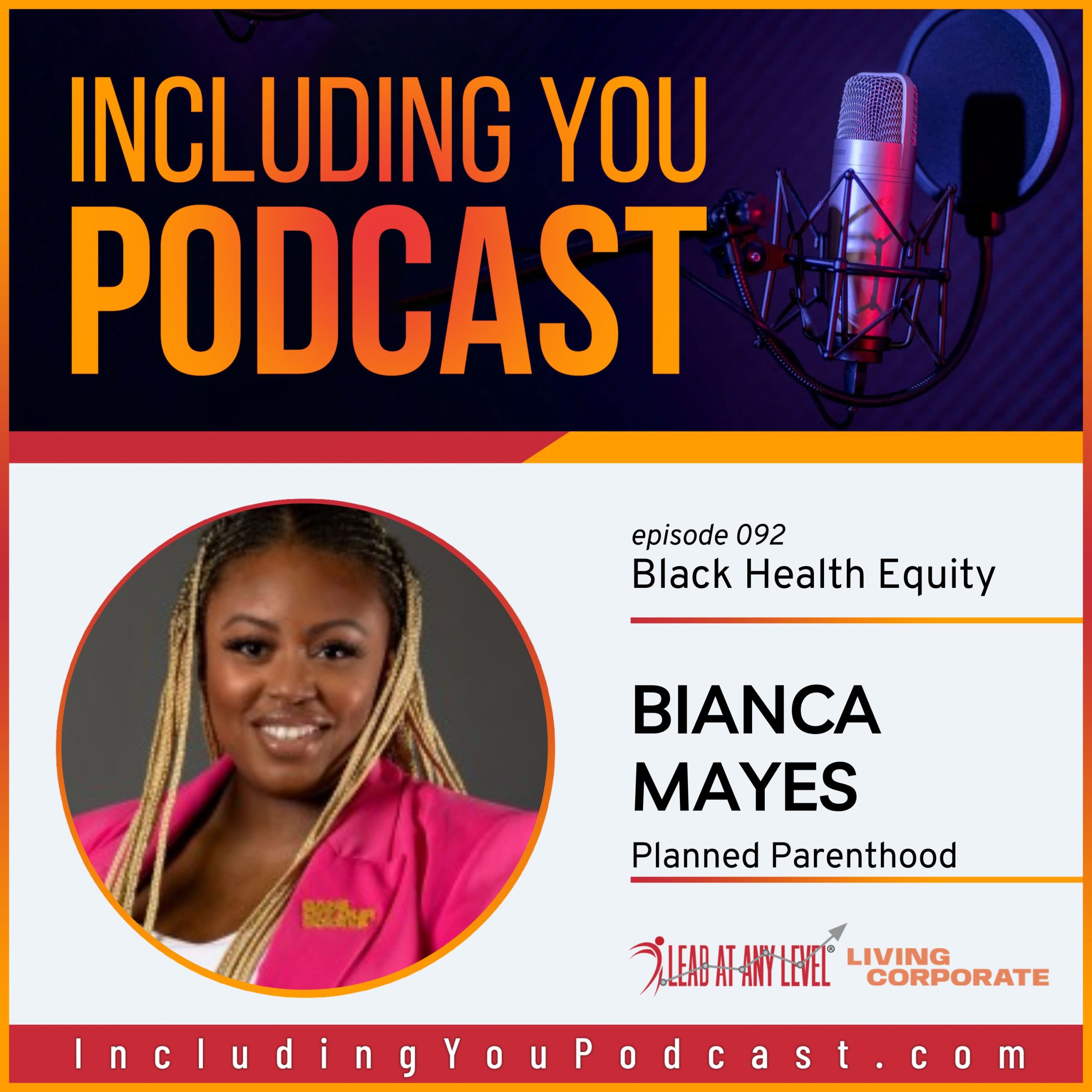 e092. Black Health Equity with Bianca Mayes