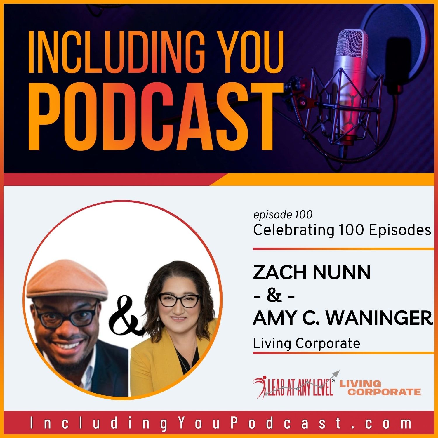 e100. Celebrating 100 Episodes with Amy Waninger & Zach Nunn